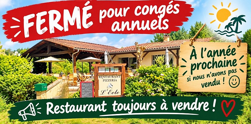 Jours d’ouverture du 1 Août au 22 Août